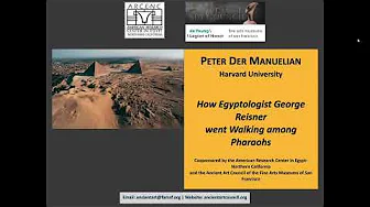 How Egyptologist George Reisner went Walking Among Pharaohs