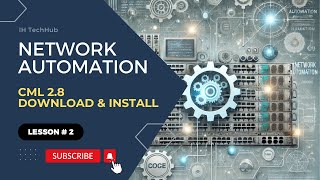 Cisco CML - Install  and Configure
