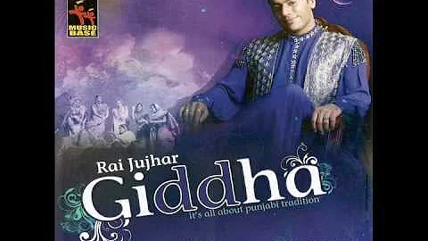 Rai Jujhar - NEW LATEST SONG - Giddha |Punjabi Song