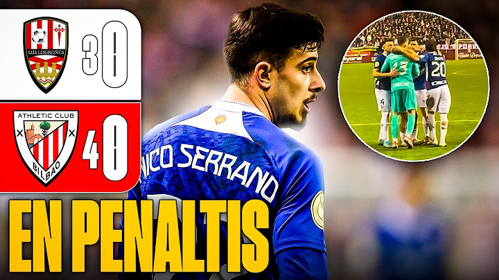 ¡A OCTAVOS EN PENALTIS! 🏆 Resumen Post UD LOGROÑÉS 0-0 (3-4) ATHLETIC