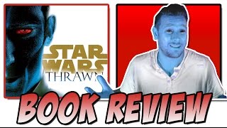 Thrawn (2017) - Star Wars Book Review Spoiler Free