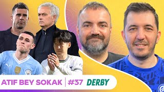 Aziz Yıldırım 🤝 Jose Mourinho, Kader Maçı: Spurs-City, Bologna Tarih Yazdı | Atıf Bey Sokak S2B37