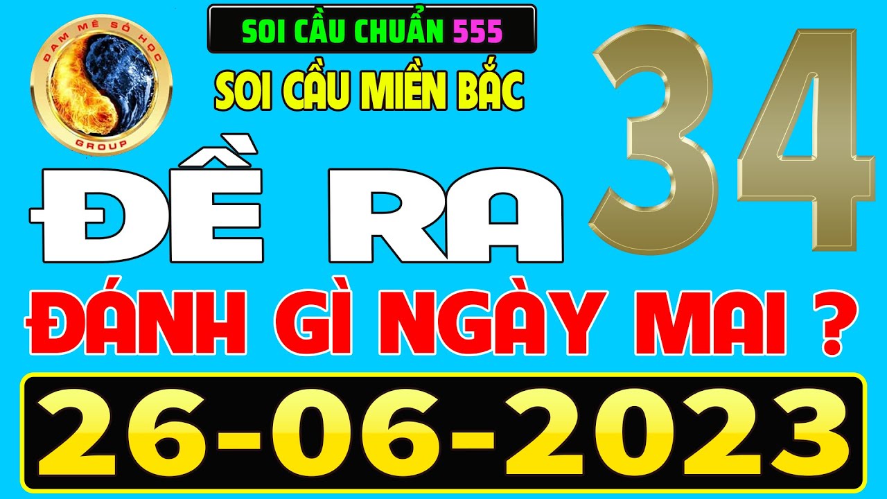 giải đề thi minh họa môn toán 2019 bằng casino SOI CẦU XSMB 26/6 - SOI CẦU MIỀN BẮC - DỰ ĐOÁN XSMB - CẦU BẤT BẠI ĂN 100% - SOI CẦU CHUẨN 555