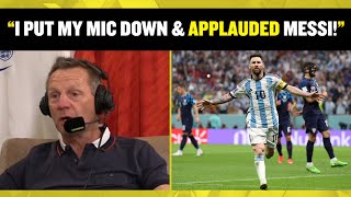 "I PUT MY MIC DOWN & I APPLAUDED!" 😍 Stuart Pearce was in awe of Messi's performance vs Croatia!