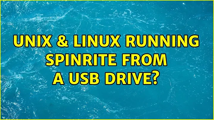 Unix & Linux: Running Spinrite from a USB drive? (7 Solutions!!)