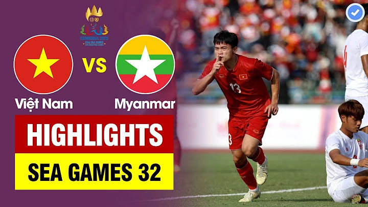Highlights | Việt Nam vs Myanmar | Hồ Văn Cường lập cú đúp tuyệt đẹp