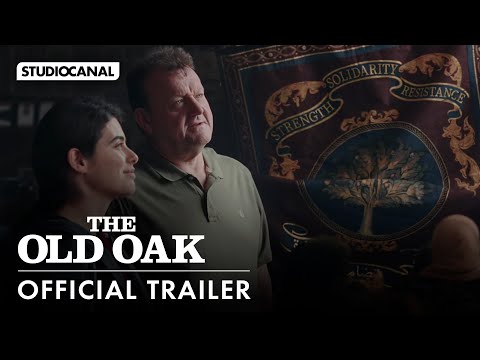 THE OLD OAK – Official Trailer – Directed by Ken Loach