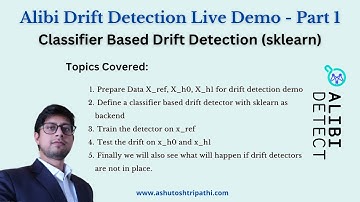 Model Drift Detection using Alibi Detect | Classifier based drift detection | Part 1