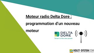 Moteur Radio Delta Dore Comment Programmer Un Nouveau Moteur Tymoov ?