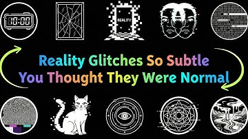 3 Hours of Reality Glitches So Subtle You Thought They Were Normal