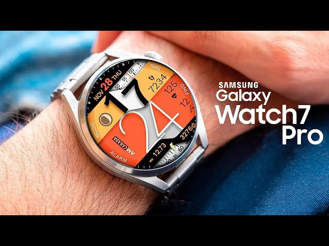 Samsung Galaxy Watch 7 Pro - WOW! This is BIG class=