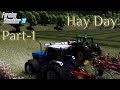 👍Making Hay at The farm #21|The old farm|FS22|