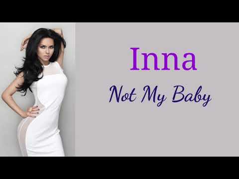 Inna, Not My Baby Audio