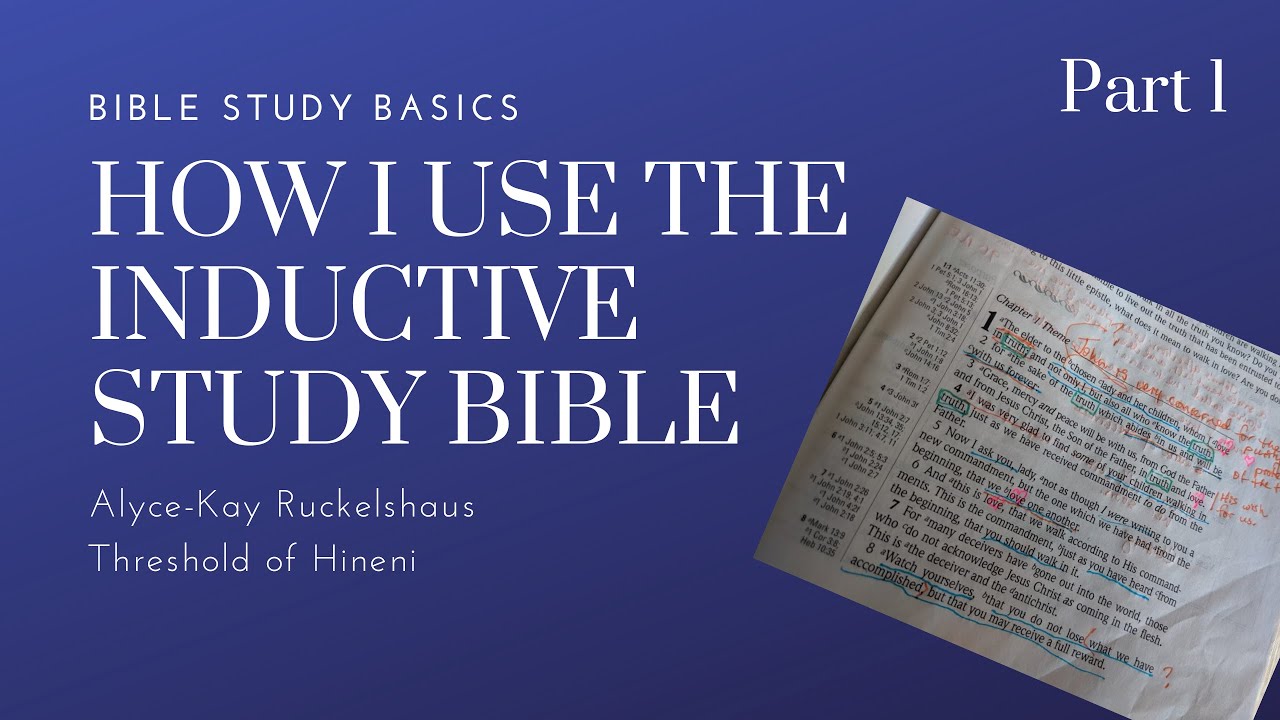 How I Use My New Inductive Study Bible (viewer request): Actually Using It to Study II John (Part 1)