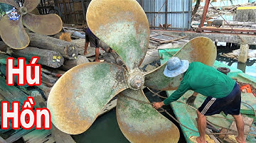 Nghề Rút Chân Vịt Tàu Biển | Không Dành Cho Người Yếu Tim