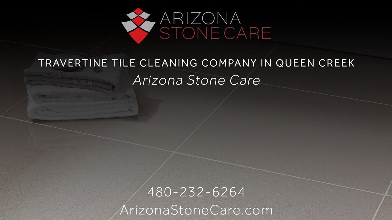Travertine Tile Cleaning Company in Queen Creek Arizona Stone Care