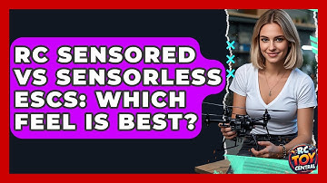 RC Sensored Vs Sensorless ESCs: Which Feel Is Best? - RC Toy Central