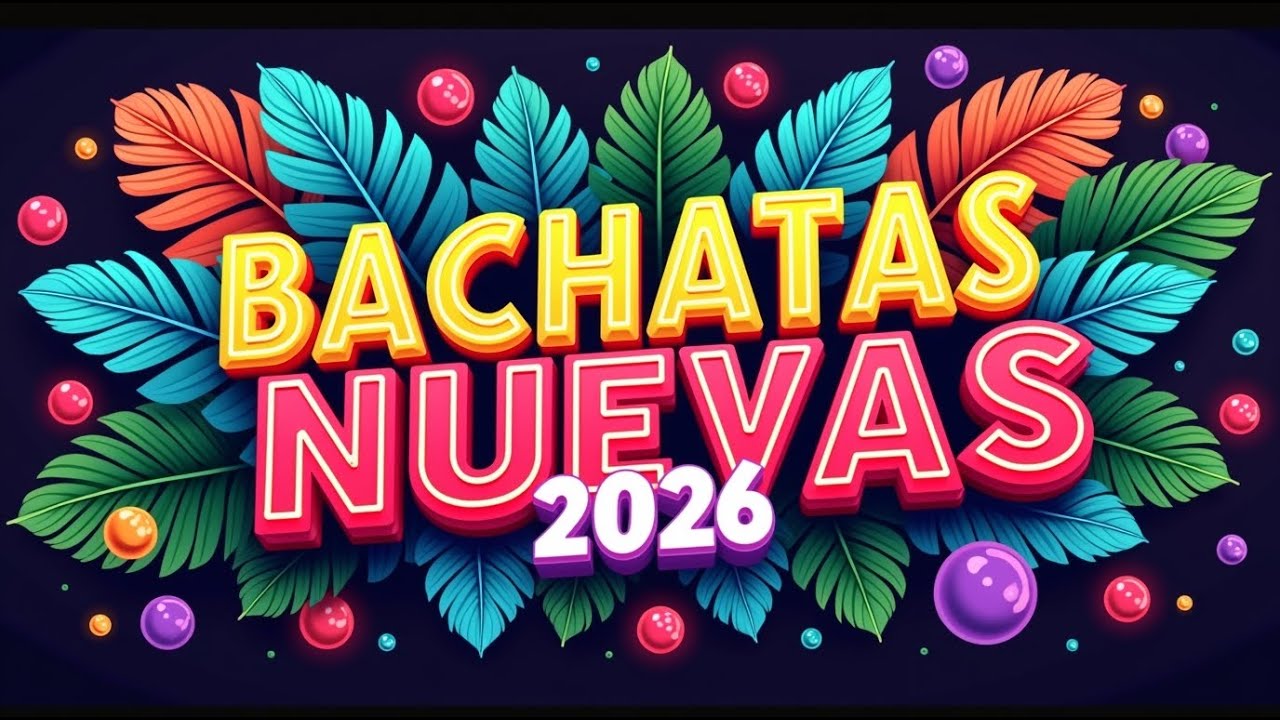 Bachata Mix 2026 🎧 Bachata suave ideal para desconectar y descansar