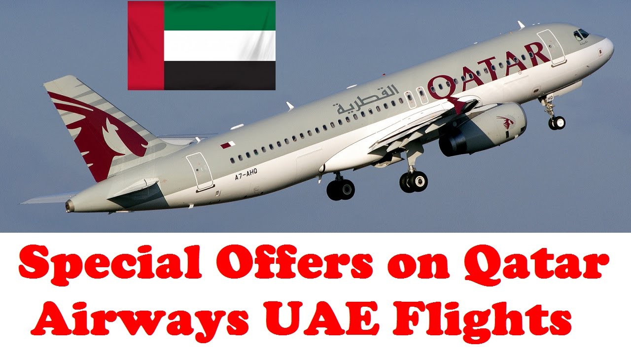 Special Offers on Qatar Airways UAE Flights YouTube