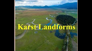 Karst Landforms Karst Features