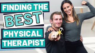How To Find A Good Physical Therapist