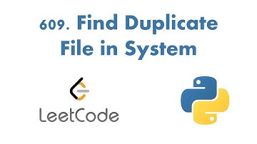 609. Find Duplicate File in System || Python || LeetCode