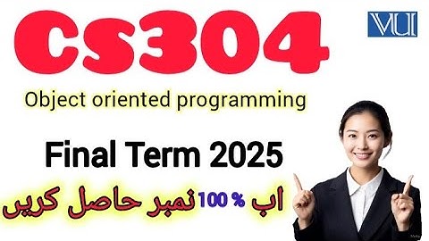Cs304 Final Term Preparation||cs304 final term past paper 2025||#cs304 #finalterm #2025