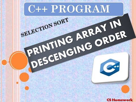 C++ | SELECTION SORT | DESCENDING & ASCENDING | FOR LOOP