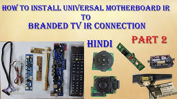 How to replace IR sensor Universal Mother Board to Any Branded LED LCD TV Easily