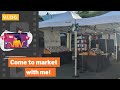 Come to market with me! Watch how I set up PLUS come for a walk with me.