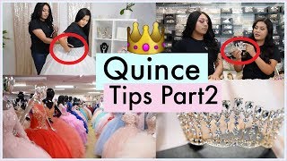 QUINCE TIPS: How To Pick The PERFECT Crown, Shoes, &amp; flower bouquet - Part 2