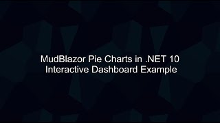 MudBlazor Pie Charts in .NET 10 – Interactive Dashboard Example Profile