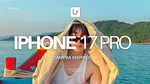 iPhone 17 Pro Lightroom Preset | Free Download