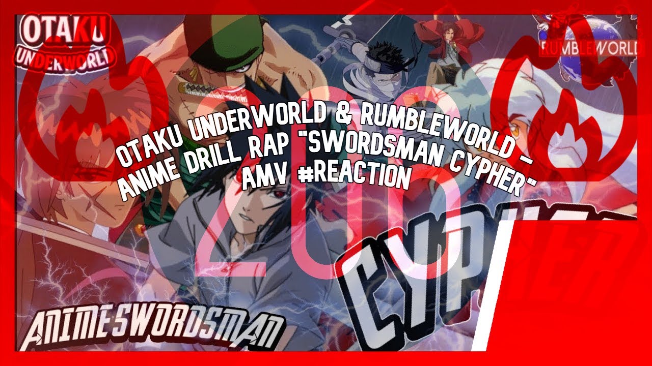 RumbleWorld x Otaku Underworld - Anime Swordsman Drill Cypher 