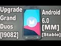 How To Install Upgrade Galaxy Grand Duos I9082 To Android 6.0 Marshmallow