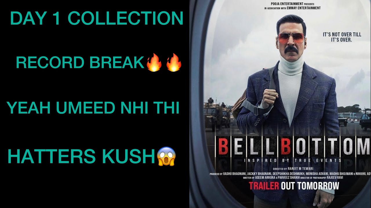 Bell Bottom Box Office Collection Day 1,Bell Bottom Box Office Collection, Akshay Kumar, 