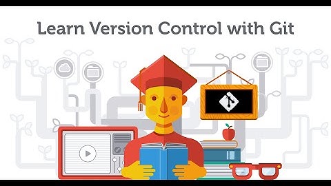 Learn Version Control with Git - Webinar