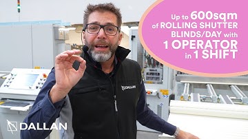 Up to 600SQM of ROLLING SHUTTER BLINDS /DAY with 1 OPERATOR in 1 SHIFT