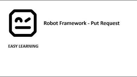 Robot Framework - Put Request