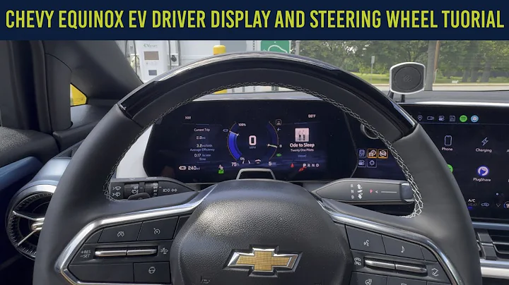 Chevrolet Equinox EV Driver Display and Steering Wheel Tutorial