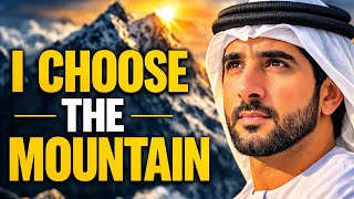 If You Want Success Choose The Mountain  Fazza New Poem  Sheikh Hamdan  Spoken Words Poetry 