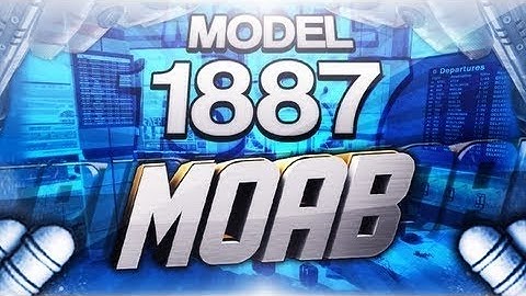 MW3: Model 1887 MOAB - My First Shotgun MOAB