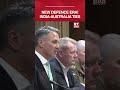 India & Australia “Never More Strategically Aligned,” Says Australian Deputy PM #shorts #india