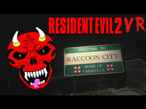 Welcome to Raccoon City.  Resident Evil 2 Remake VR  (Ep 1)