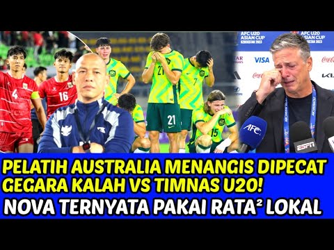 angka toto 2 x 88pulsa - PELATIH AUSTRALIA NANGIS DIPECAT❗GEGARA KALAH VS TIMNAS U20 NOVA TERNYATA PAKAI PEMAIN LOKAL