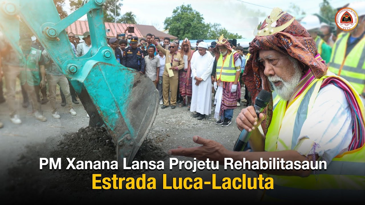 PM Xanana Lansa Projetu Rehabilitasaun Estrada Luca-Lacluta