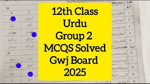 12th Class Urdu Gujranwala board group 2 mcqs solved paper 2025 2nd year Urdu paper group 2 12th