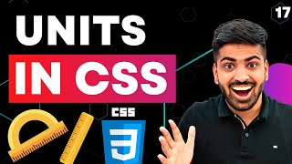 CSS Course | Units in CSS | px, vw, vh, %, em, rem | Web Development Course Beginner to Advance 17