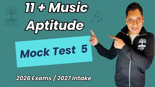 UK 11+ Music Aptitude Test (MAT) 2026 - Free Test 5 | Texture - Pitch - Rhythm - Melody Mock Test