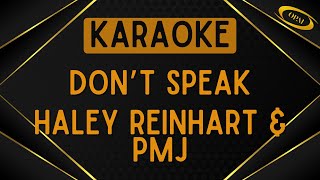 No Doubt - Don’t Speak (Haley Reinhart & PMJ) [Karaoke]